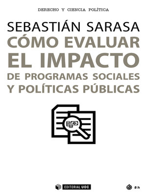 cover image of Cómo evaluar el impacto de programas sociales y políticas públicas